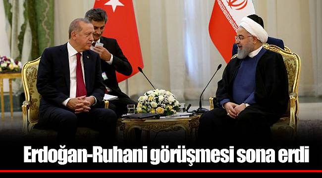 Erdoğan-Ruhani görüşmesi sona erdi