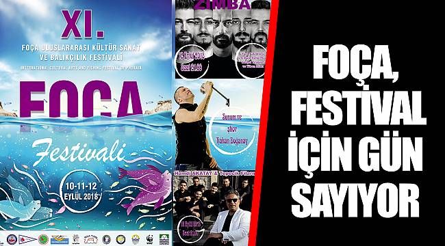 FOÇA, FESTİVAL İÇİN GÜN SAYIYOR
