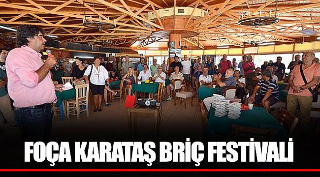 FOÇA KARATAŞ BRİÇ FESTİVALİ