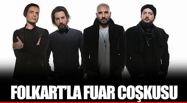 FOLKART’LA FUAR COŞKUSU