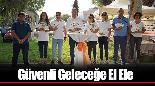 Güvenli Geleceğe El Ele