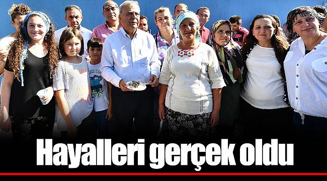 Hayalleri gerçek oldu