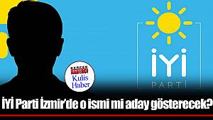 İYİ Parti İzmir'de o ismi mi aday gösterecek?