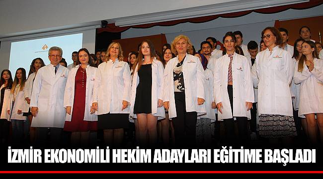 İZMİR EKONOMİLİ HEKİM ADAYLARI EĞİTİME BAŞLADI