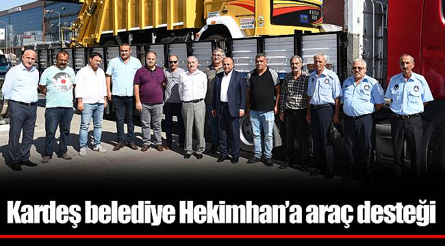 Kardeş belediye Hekimhan’a araç desteği