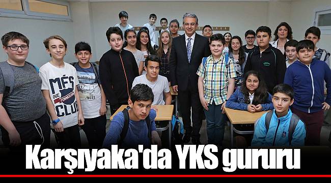 Karşıyaka'da YKS gururu