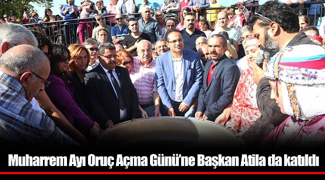 Muharrem Ayı Oruç Açma Günü’ne Başkan Atila da katıldı