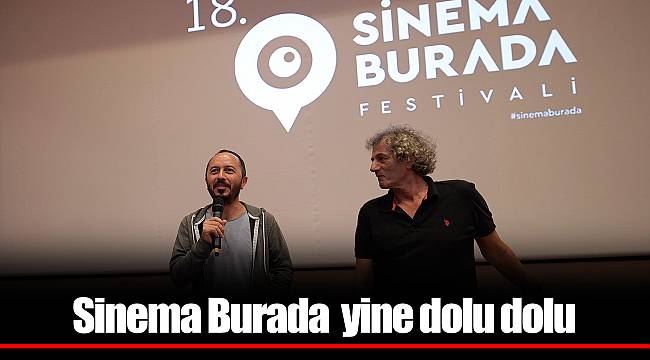 Sinema Burada  yine dolu dolu