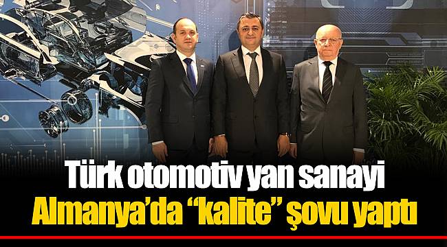 Türk otomotiv yan sanayi Almanya’da “kalite” şovu yaptı