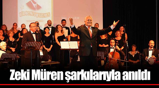 Zeki Müren şarkılarıyla anıldı