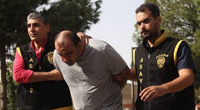 "Adana polisi, cinlerimden daha hızlı çıktı!"