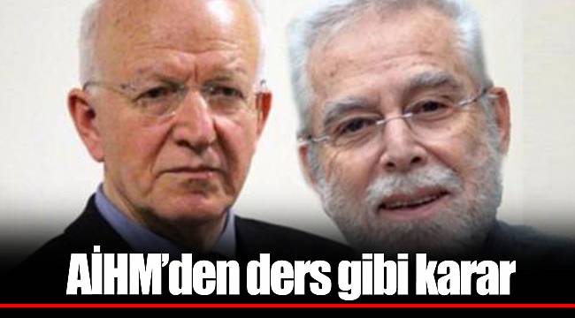AİHM’den ders gibi karar