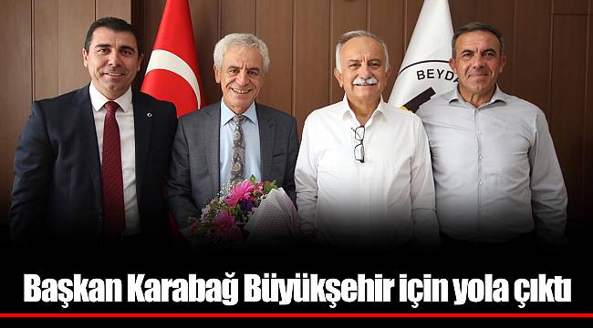 Başkan Karabağ Büyükşehir için yola çıktı