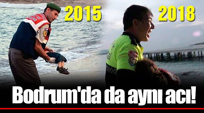 Bodrum'da da aynı acı!