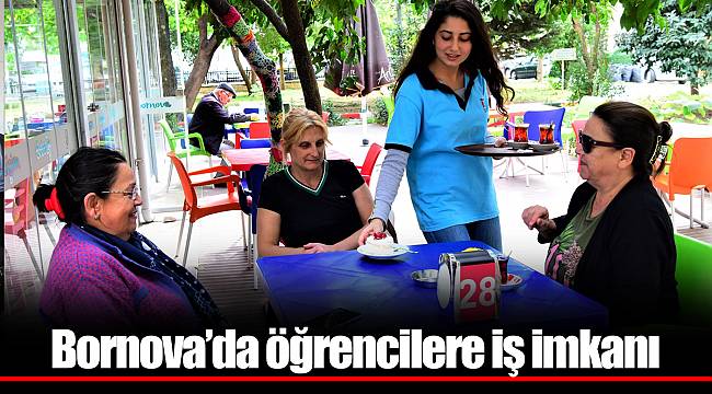 Bornova’da öğrencilere iş imkanı