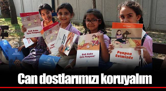 Can dostlarımızı koruyalım