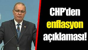 CHP'den enflasyon açıklaması!