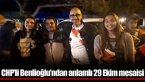 CHP’li Benlioğlu’ndan anlamlı 29 Ekim mesaisi