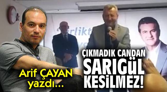 Çıkmadık candan "Sarıgül" kesilmez!
