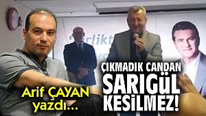 Çıkmadık candan "Sarıgül" kesilmez!