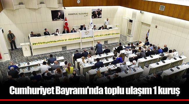 Cumhuriyet Bayramı'nda toplu ulaşım 1 kuruş