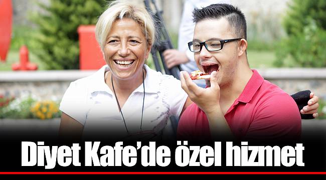 Diyet Kafe’de özel hizmet