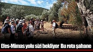 Efes-Mimas yolu sizi bekliyor  Bu rota şahane
