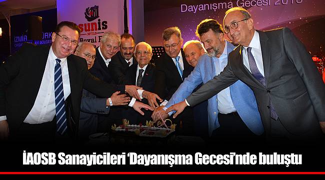 İAOSB Sanayicileri ‘Dayanışma Gecesi’nde buluştu