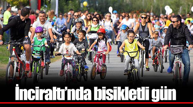 İnciraltı’nda bisikletli gün