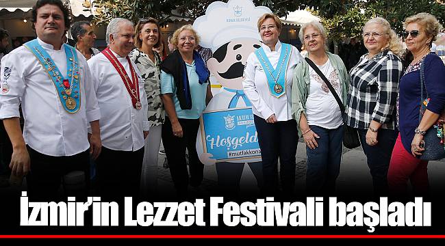 İzmir’in Lezzet Festivali başladı