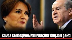 Kavga sertleşiyor: Milliyetçiler kılıçları çekti
