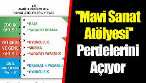 ''Mavi Sanat Atölyesi'' Perdelerini Açıyor