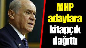 MHP adaylara kitapçık dağıttı