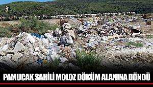 PAMUCAK SAHİLİ MOLOZ DÖKÜM ALANINA DÖNDÜ