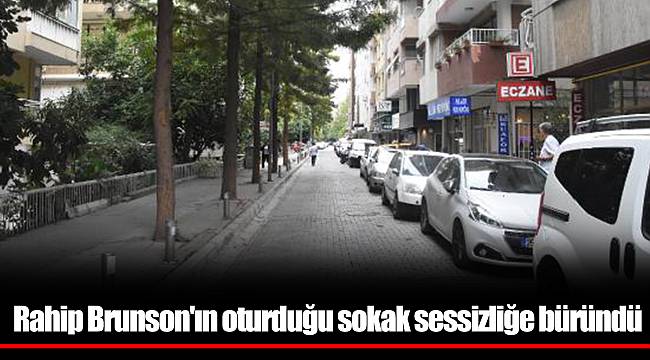 Rahip Brunson'ın oturduğu sokak sessizliğe büründü