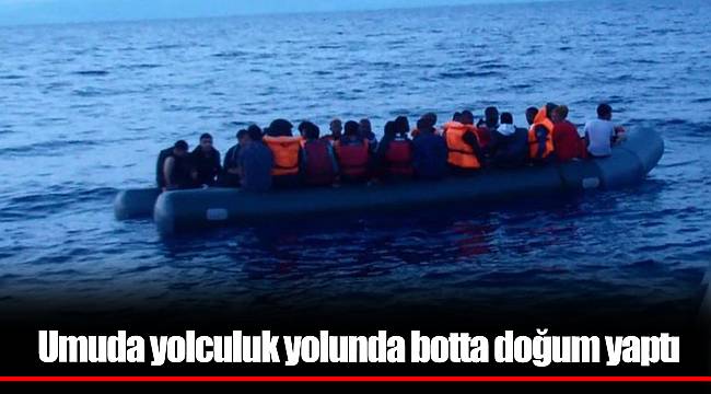 Umuda yolculuk yolunda botta doğum yaptı