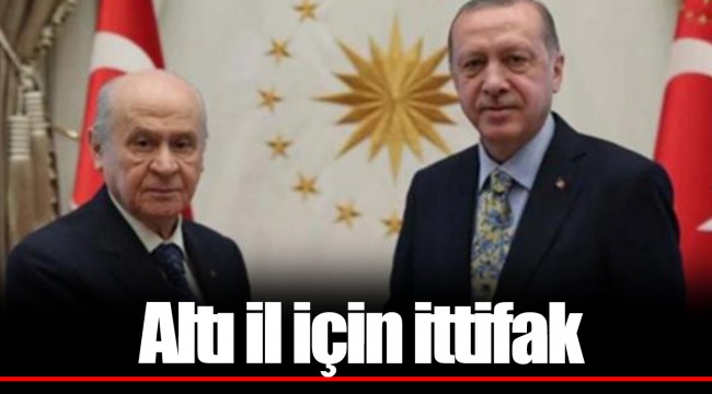 Altı il için ittifak