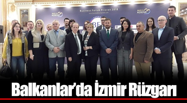 Balkanlar’da İzmir Rüzgarı