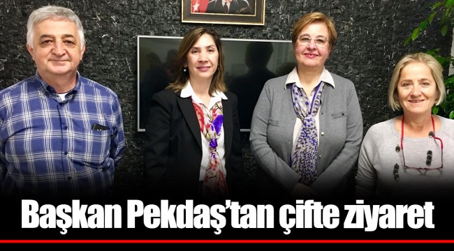 Başkan Pekdaş’tan çifte ziyaret