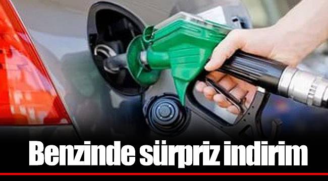 Benzinde sürpriz indirim