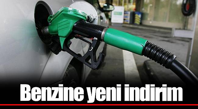 Benzine yeni indirim