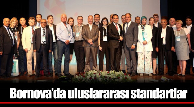 Bornova’da uluslararası standartlar