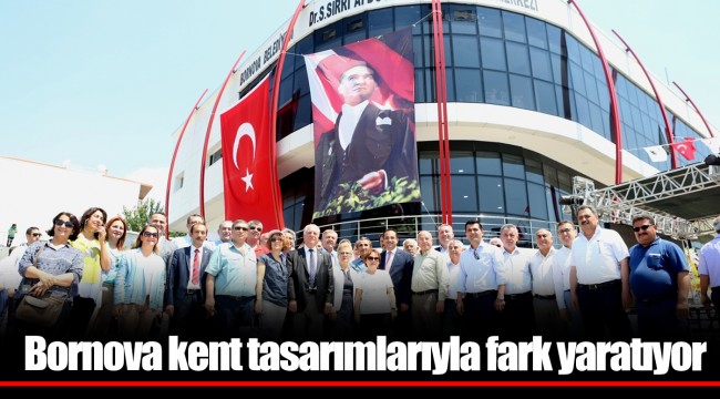 Bornova kent tasarımlarıyla fark yaratıyor