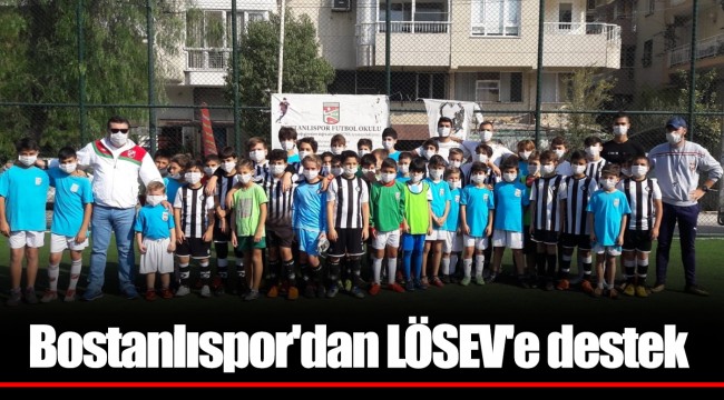 Bostanlıspor'dan LÖSEV'e destek