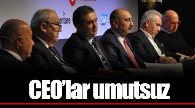 CEO’lar umutsuz