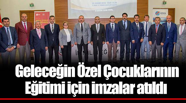 Geleceğin Özel Çocuklarının Eğitimi için imzalar atıldı.
