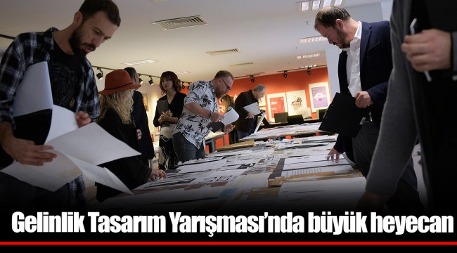   Gelinlik Tasarım Yarışması’nda büyük heyecan