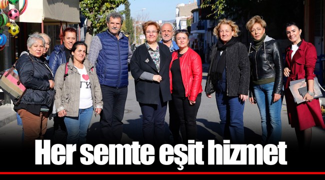 Her semte eşit hizmet