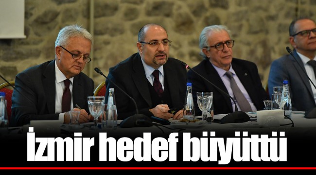 İzmir hedef büyüttü