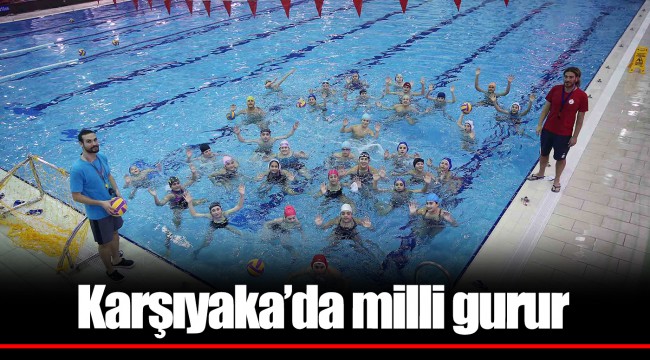 Karşıyaka’da milli gurur 